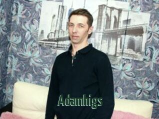 Adamhigs