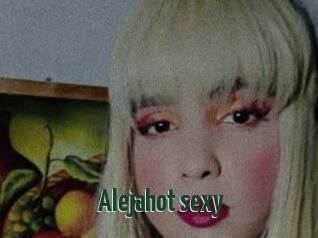 Alejahot_sexy