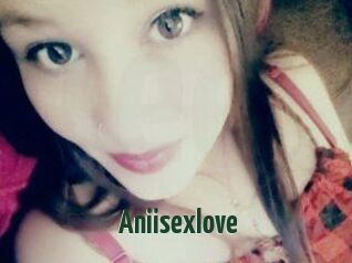 Aniisexlove