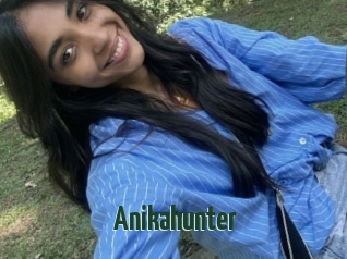 Anikahunter