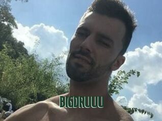 BIGDRUUU