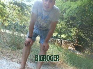 BIGROGER