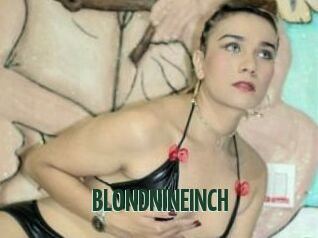 BLONDNINEINCH