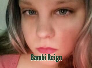 Bambi_Reign