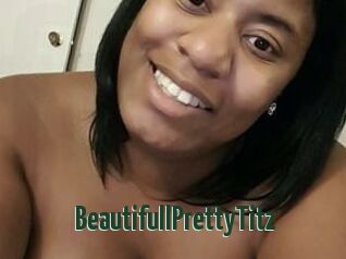 BeautifullPrettyTitz