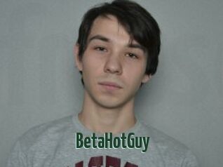 BetaHotGuy