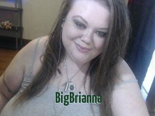 BigBrianna