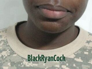 BlackRyanCock