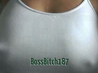 BossBitch187