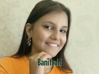 Banifraid