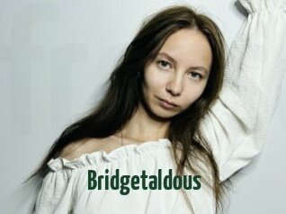 Bridgetaldous