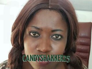 CANDYSHAKKER25