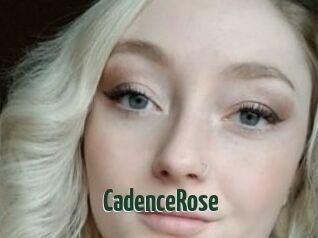 CadenceRose