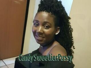 CandySweetierPussy