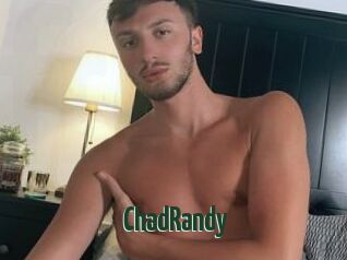 ChadRandy