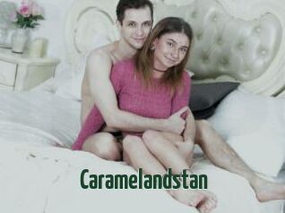 Caramelandstan