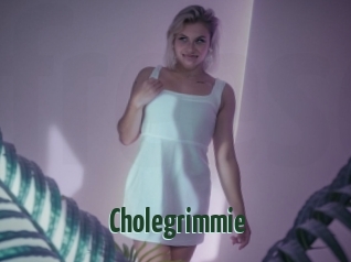 Cholegrimmie