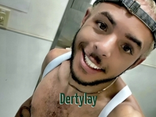 Dertylay