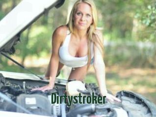 Dirtystroker