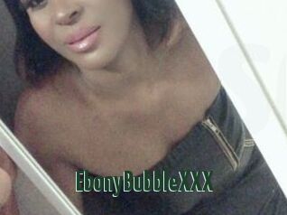 EbonyBubbleXXX