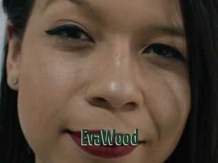 EvaWood