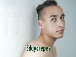 Eddycrepes