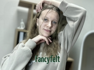 Fancyfelt