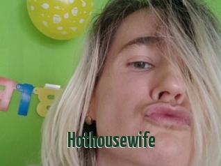 Hothousewife