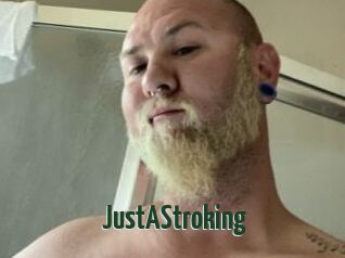 JustAStroking