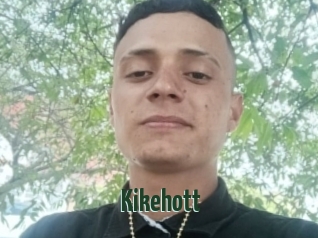 Kikehott