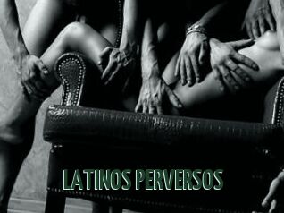 LATINOS_PERVERSOS