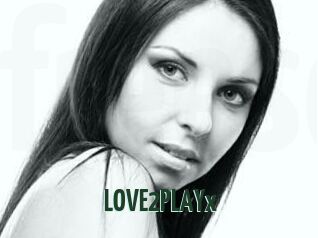 LOVE2PLAYx