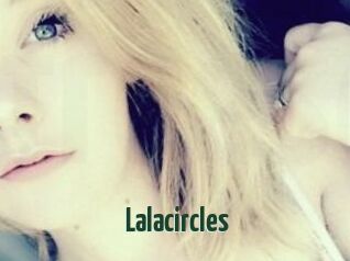 Lalacircles