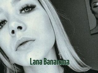 Lana_Bananana