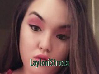 LayloniStroxx