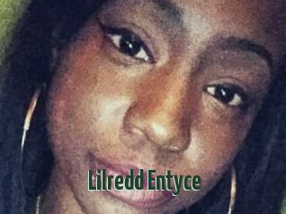 Lilredd_Entyce