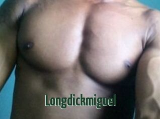 Longdickmiguel