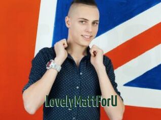 LovelyMattForU