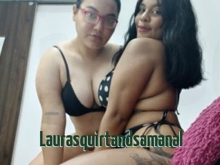 Laurasquirtandsamanal