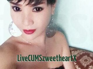 LiveCUMSzweetheartX