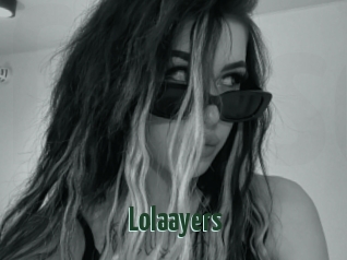 Lolaayers