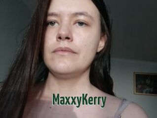 MaxxyKerry