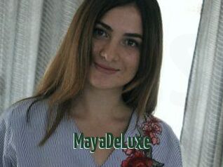 MayaDeLuxe