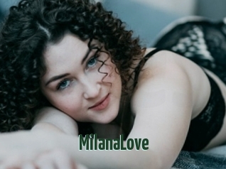 MilanaLove