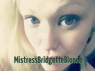 MistressBridgetteBlonde