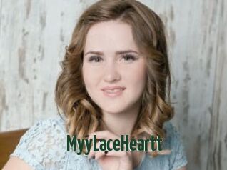 MyyLaceHeartt