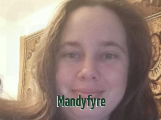 Mandyfyre