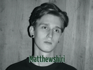 Matthewshiri