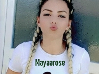 Mayaarose