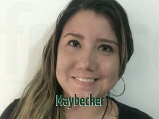 Maybecker